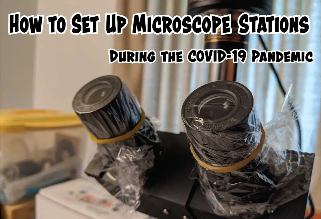 how to set up microscope stations during covid19